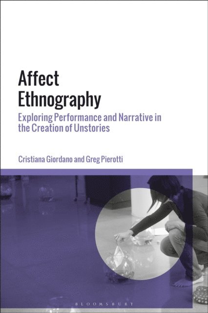 Cristiana Giordano, Greg Pierotti - Affect Ethnography, E-bok