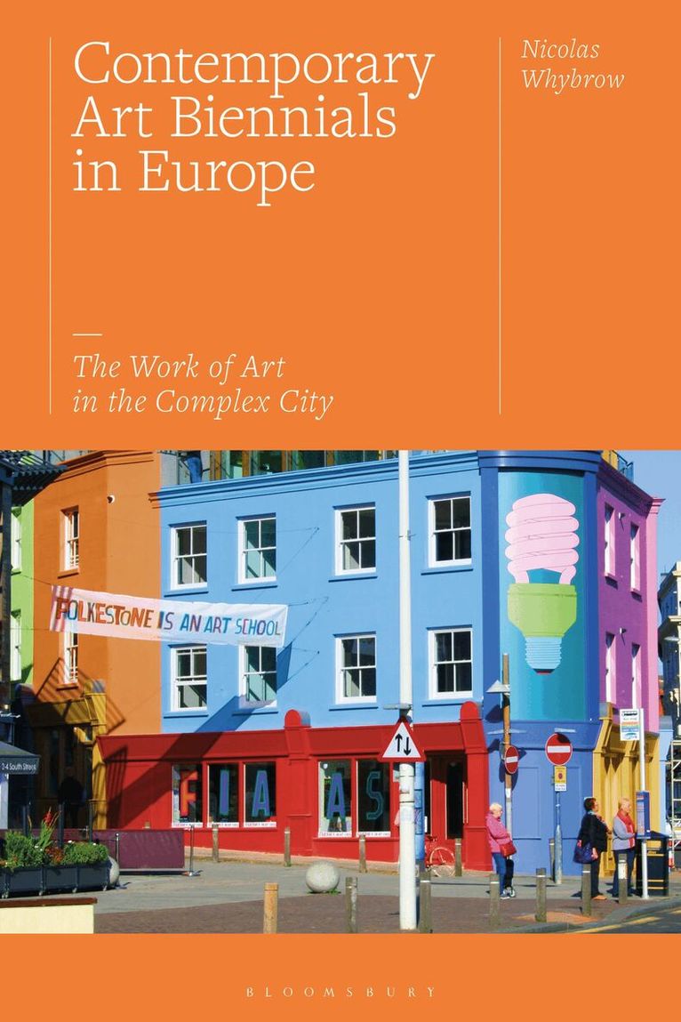 Nicolas Whybrow - Contemporary Art Biennials in Europe, Häftad. Tillgänglighet: Lägg i varukorg