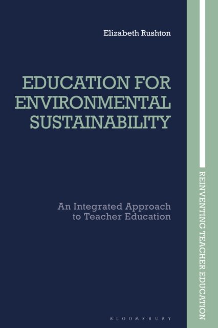 Elizabeth Rushton - Education for Environmental Sustainability, E-bok