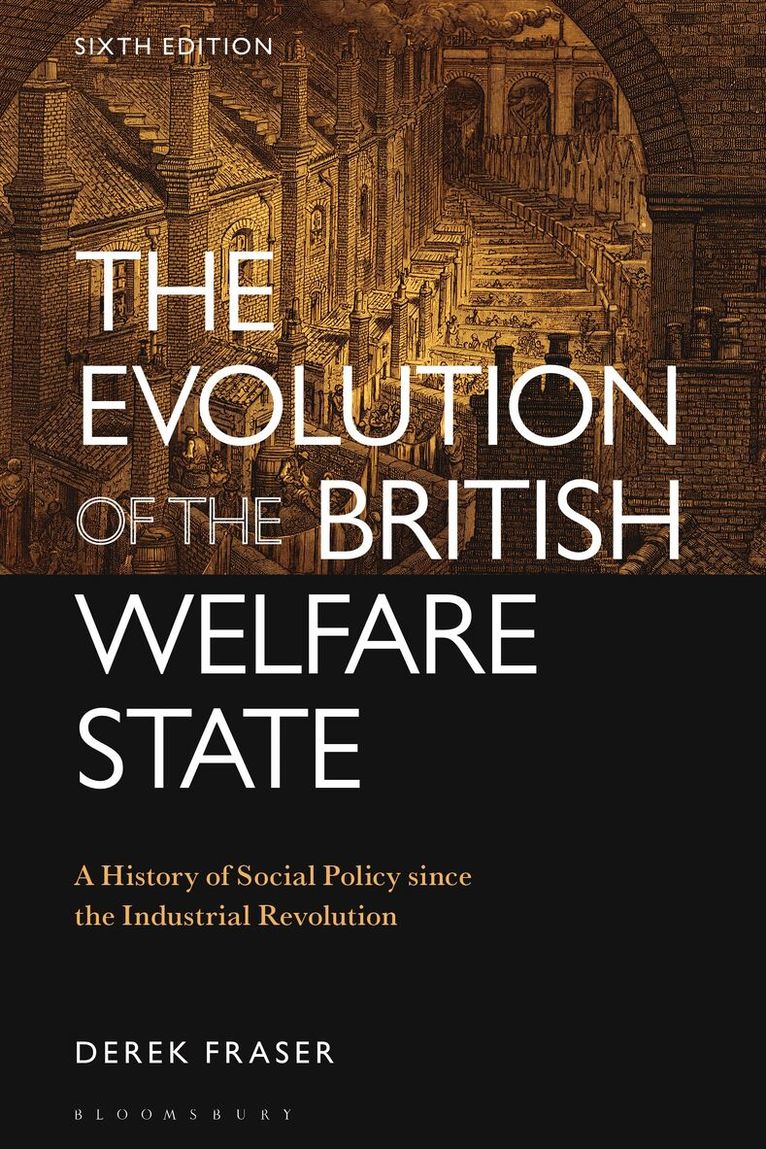 Derek Fraser - Evolution of the British Welfare State, Häftad. Tillgänglighet: Lägg i varukorg