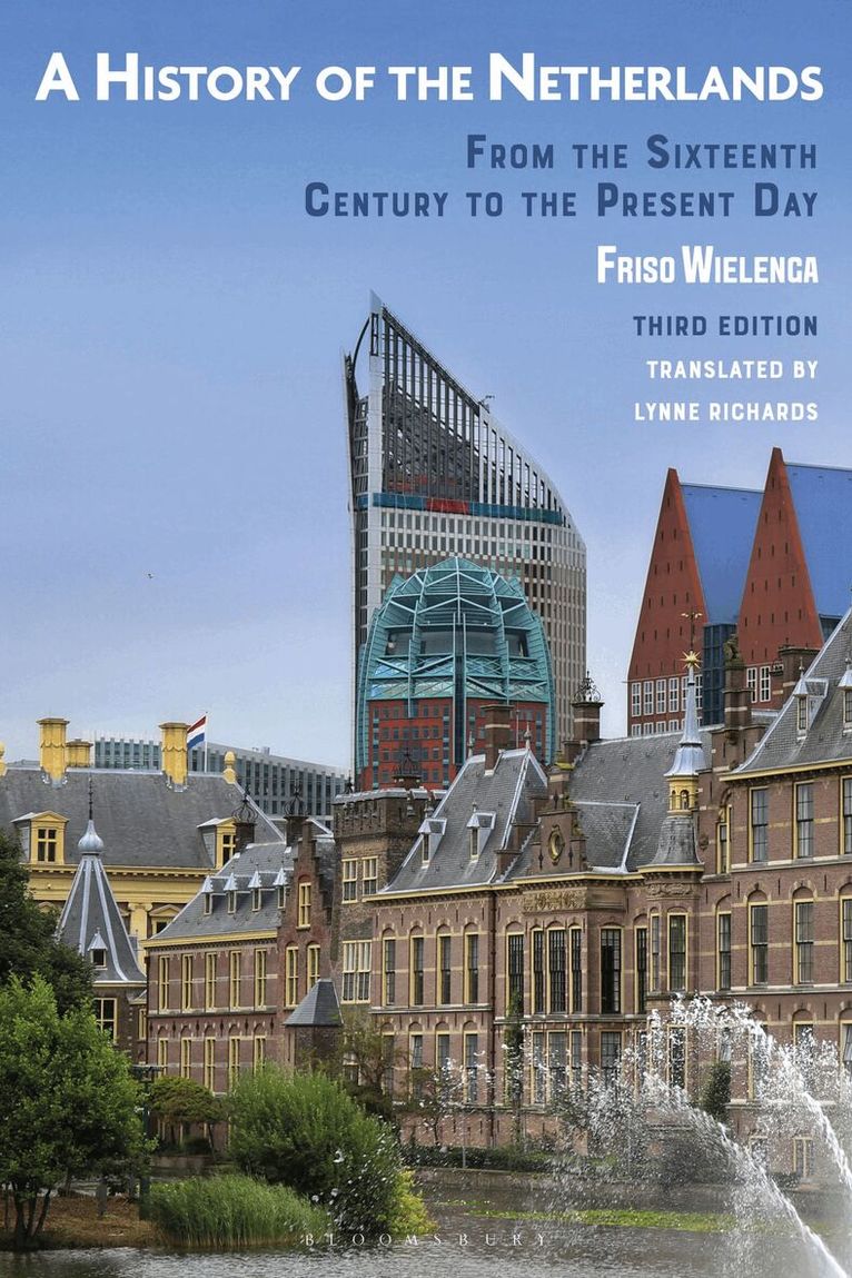 Friso Wielenga - History of the Netherlands, Inbunden