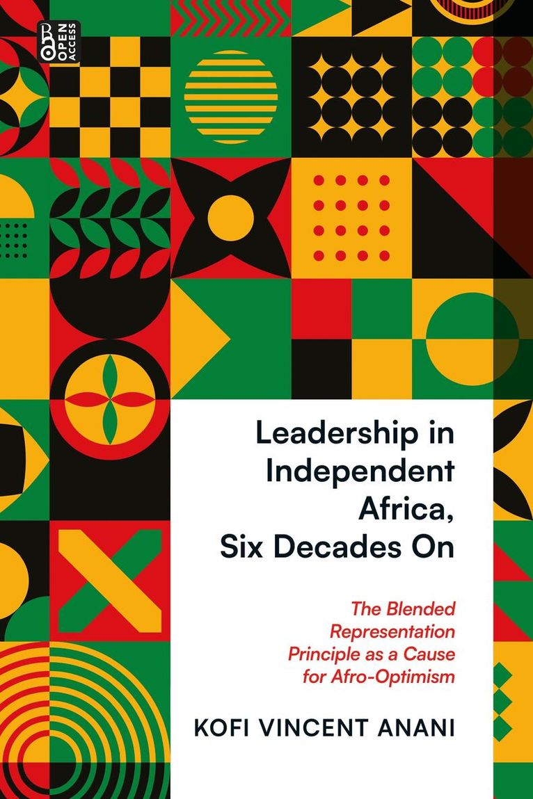 Kofi Anani - Leadership in Independent Africa, Six Decades On, Häftad