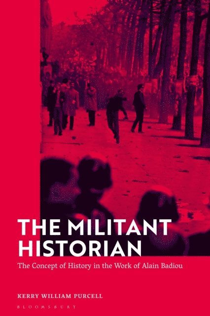 Kerry William Purcell - Militant Historian, E-bok