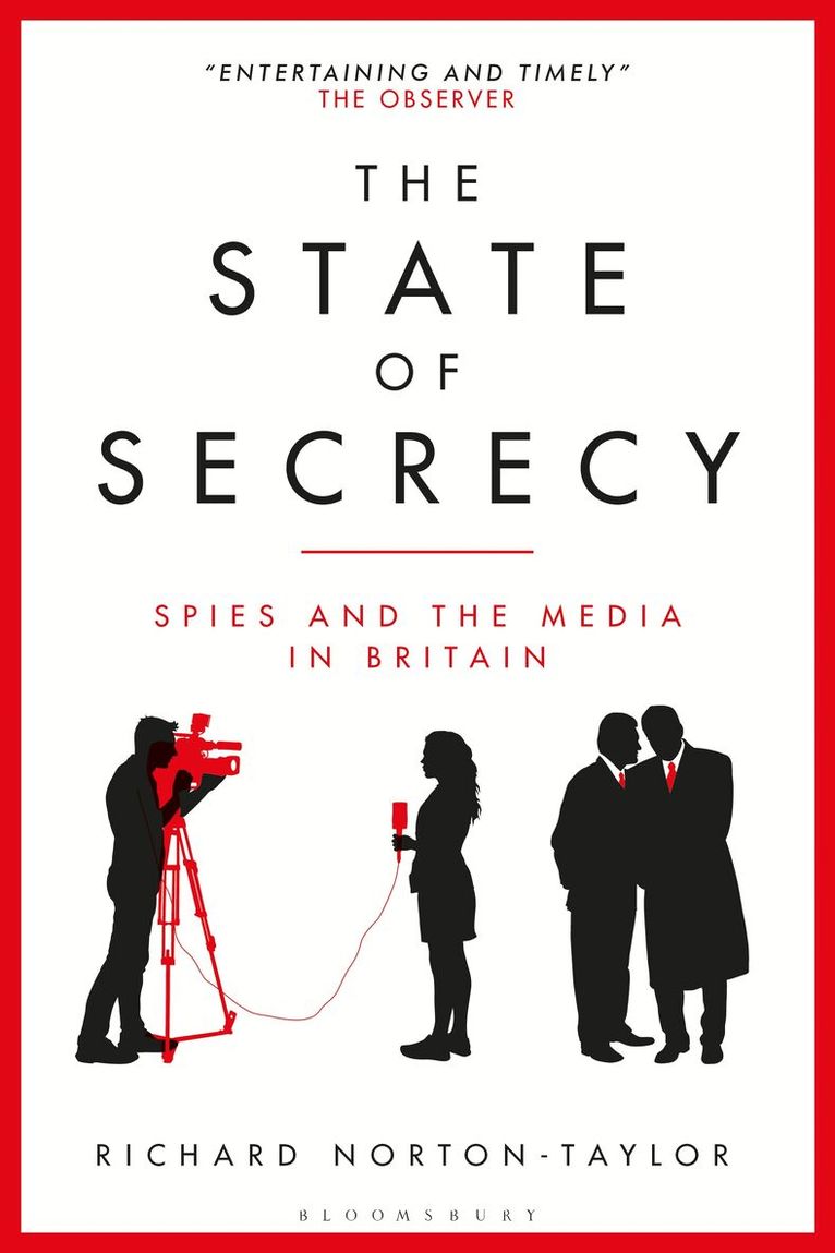 Richard Norton-Taylor - State of Secrecy, Häftad