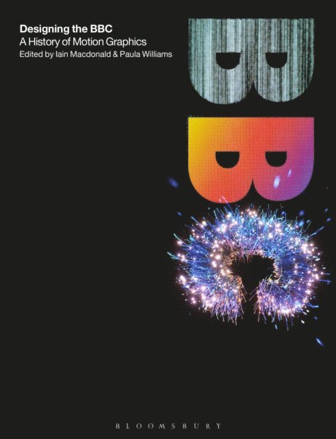 Iain Macdonald, Paula Williams - Designing the BBC, E-bok