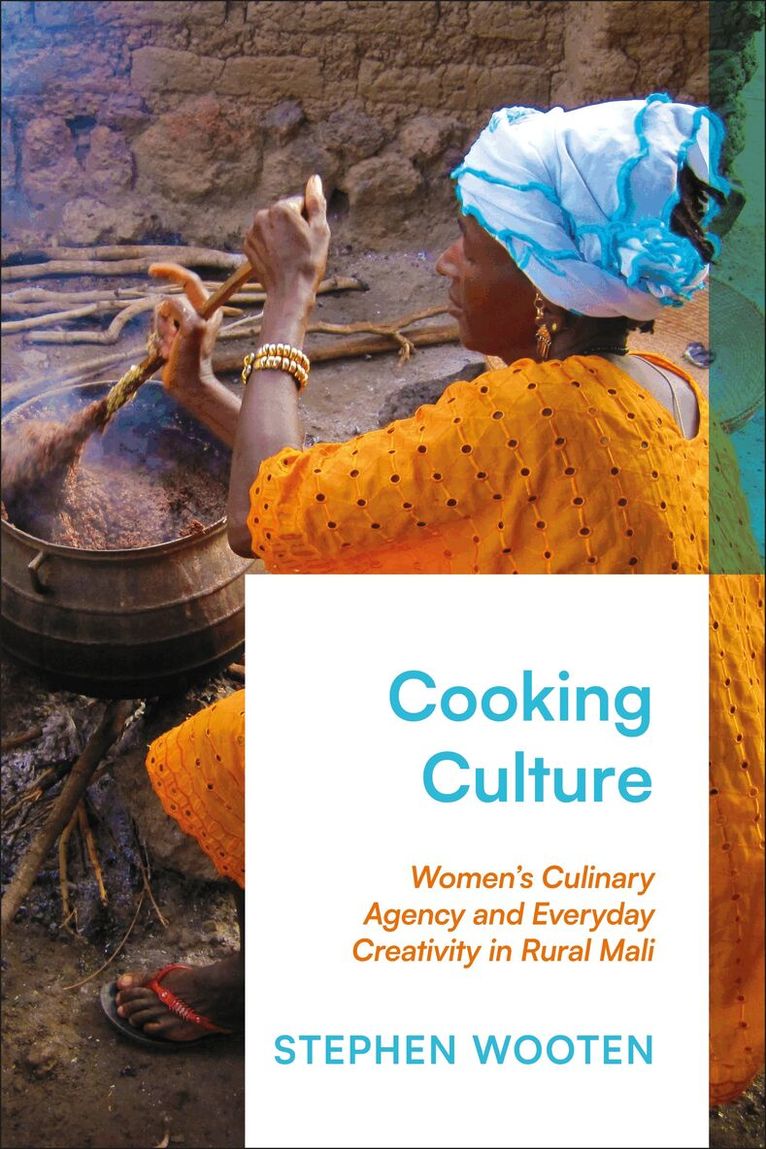 Stephen Wooten - Cooking Culture, Häftad. Tillgänglighet: Lägg i varukorg