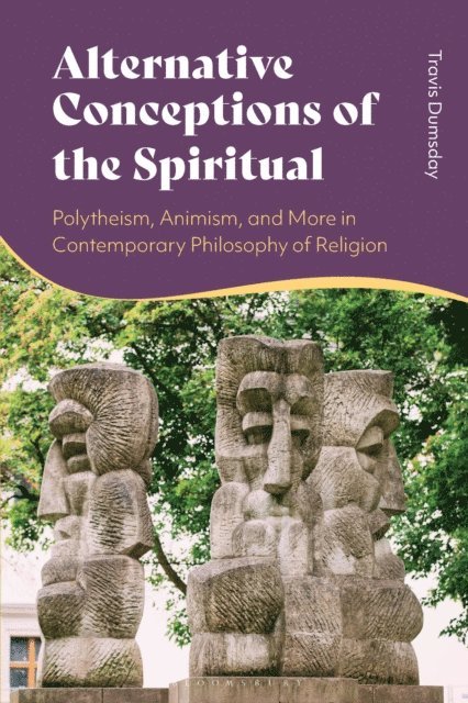 Travis Dumsday - Alternative Conceptions of the Spiritual, E-bok. Tillgänglighet: Lägg i varukorg