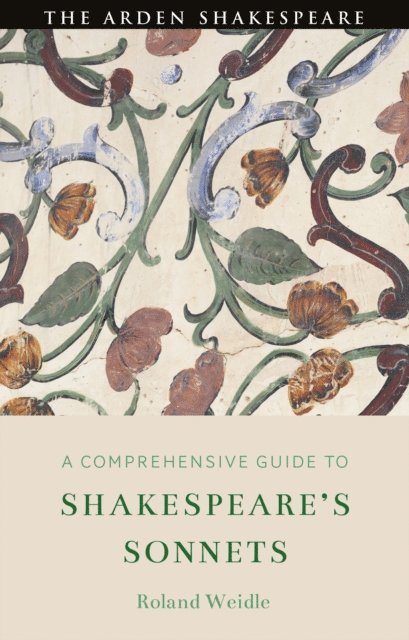 Roland Weidle - Comprehensive Guide to Shakespeare’s Sonnets, E-bok