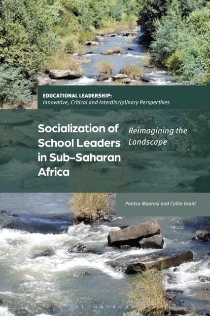 Pontso Moorosi, Callie Grant - Socialization of School Leaders in Sub-Saharan Africa, E-bok