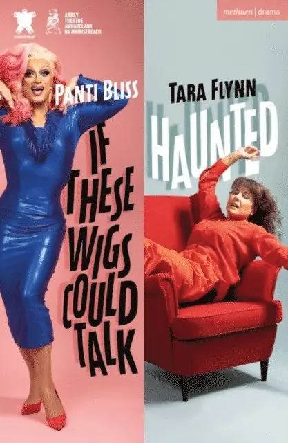 Tara Flynn, Panti Bliss - If These Wigs Could Talk & Haunted, E-bok. Tillgänglighet: Lägg i varukorg
