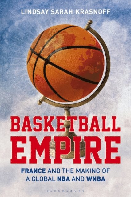 Lindsay Sarah Krasnoff - Basketball Empire, E-bok