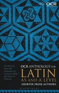 OCR Anthology for Latin AS and A Level Shorter Prose Authors