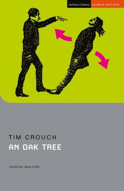Tim Crouch - Oak Tree, E-bok