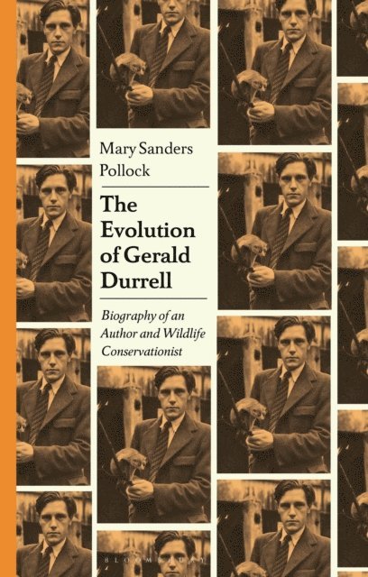Mary Sanders Pollock - Evolution of Gerald Durrell, E-bok