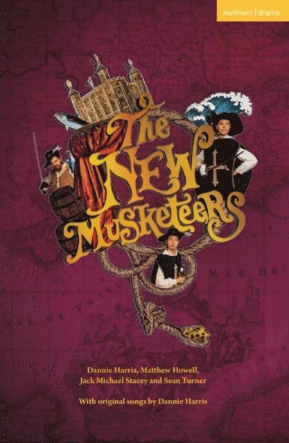 Dannie Harris, Matthew Howell, Jack Michael Stacey, Sean Turner - New Musketeers, E-bok
