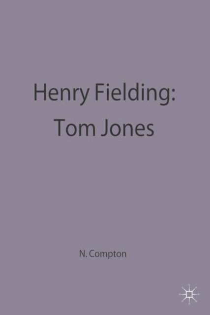 Neil Compton - Henry Fielding: Tom Jones, E-bok