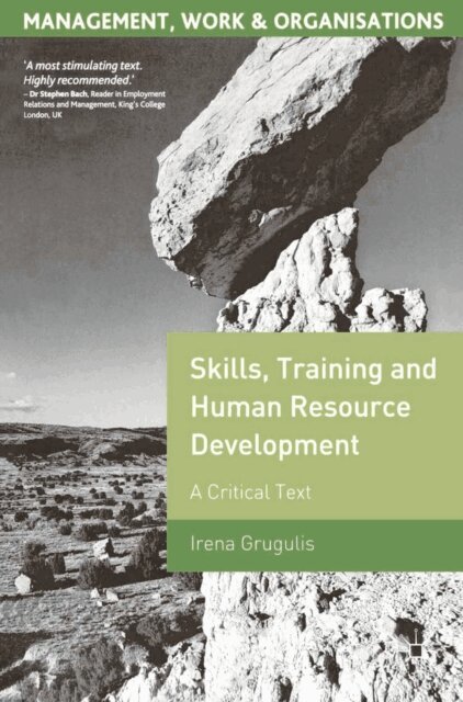 Irena Grugulis - Skills, Training and Human Resource Development, E-bok
