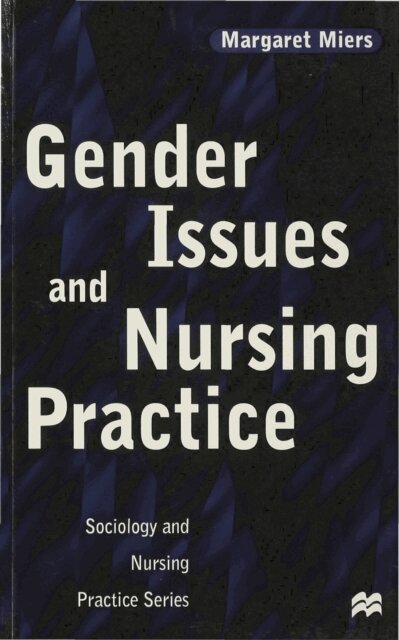 Margaret Miers - Gender Issues and Nursing Practice, E-bok