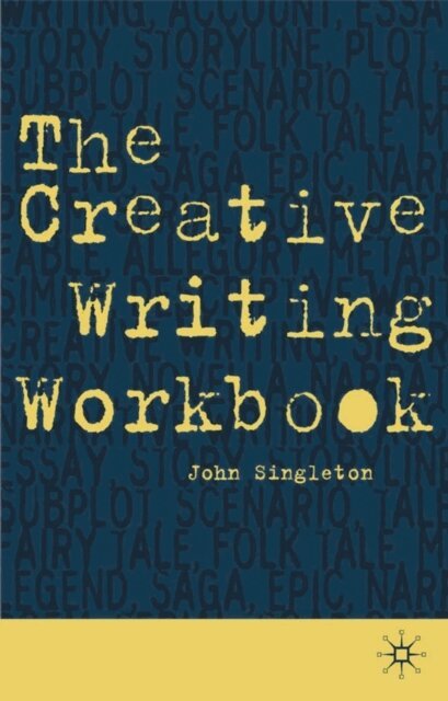 John Singleton - Creative Writing Workbook, E-bok