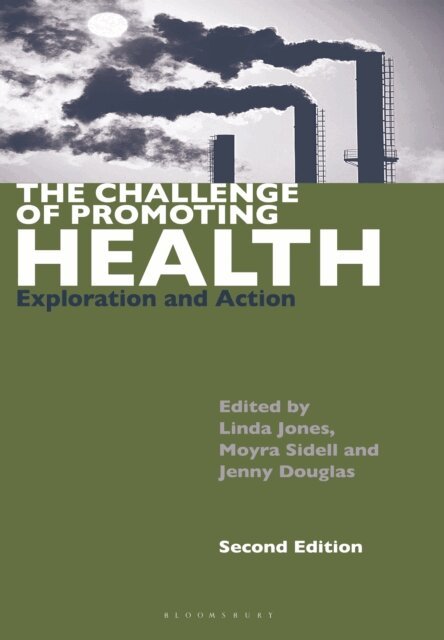 Moyra Sidell, Jenny Douglas - Challenge of Promoting Health, E-bok