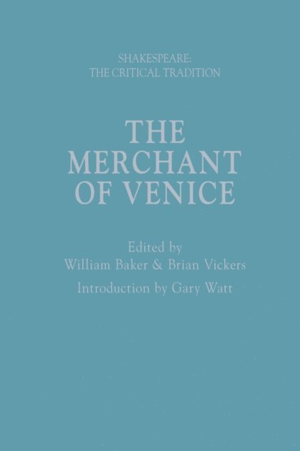 William Baker, Brian Vickers - Merchant of Venice, E-bok
