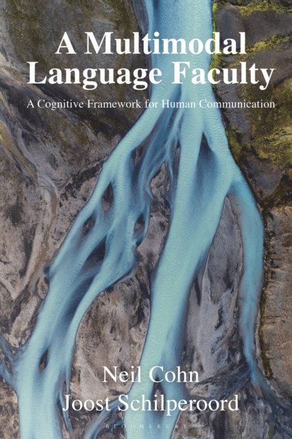 Neil Cohn, Joost Schilperoord - Multimodal Language Faculty, E-bok