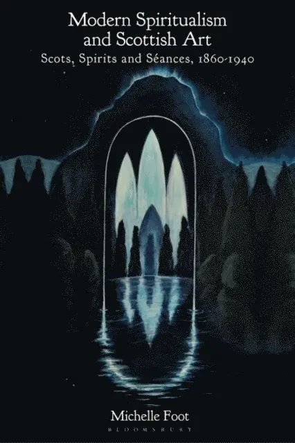 Michelle Foot - Modern Spiritualism and Scottish Art, E-bok. Tillgänglighet: Lägg i varukorg