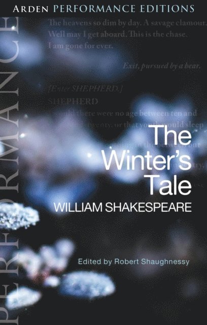 William Shakespeare, Robert Shaughnessy - Winter's Tale: Arden Performance Editions, E-bok