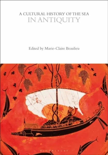 Marie-Claire Beaulieu - Cultural History of the Sea in Antiquity, E-bok. Tillgänglighet: Lägg i varukorg