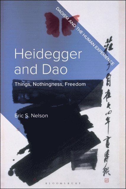 Eric S. Nelson - Heidegger and Dao, E-bok