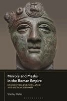 Shelley Hales - Mirrors and Masks in the Roman Empire, Häftad. Tillgänglighet: Kommande