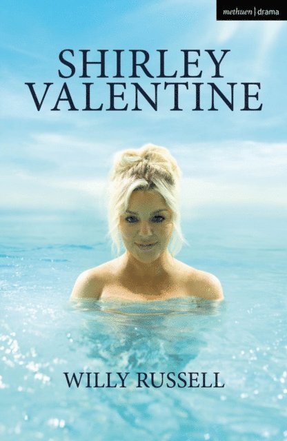 Willy Russell - Shirley Valentine, E-bok