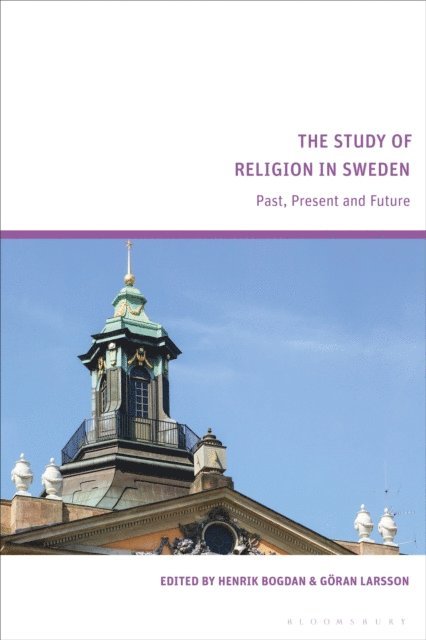 Henrik Bogdan, Göran Larsson - Study of Religion in Sweden, E-bok