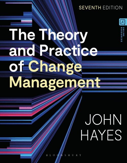 John Hayes - Theory and Practice of Change Management, E-bok
