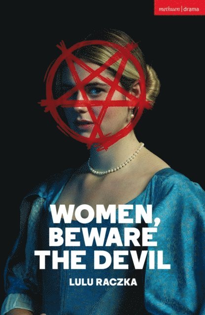 Lulu Raczka - Women, Beware the Devil, E-bok
