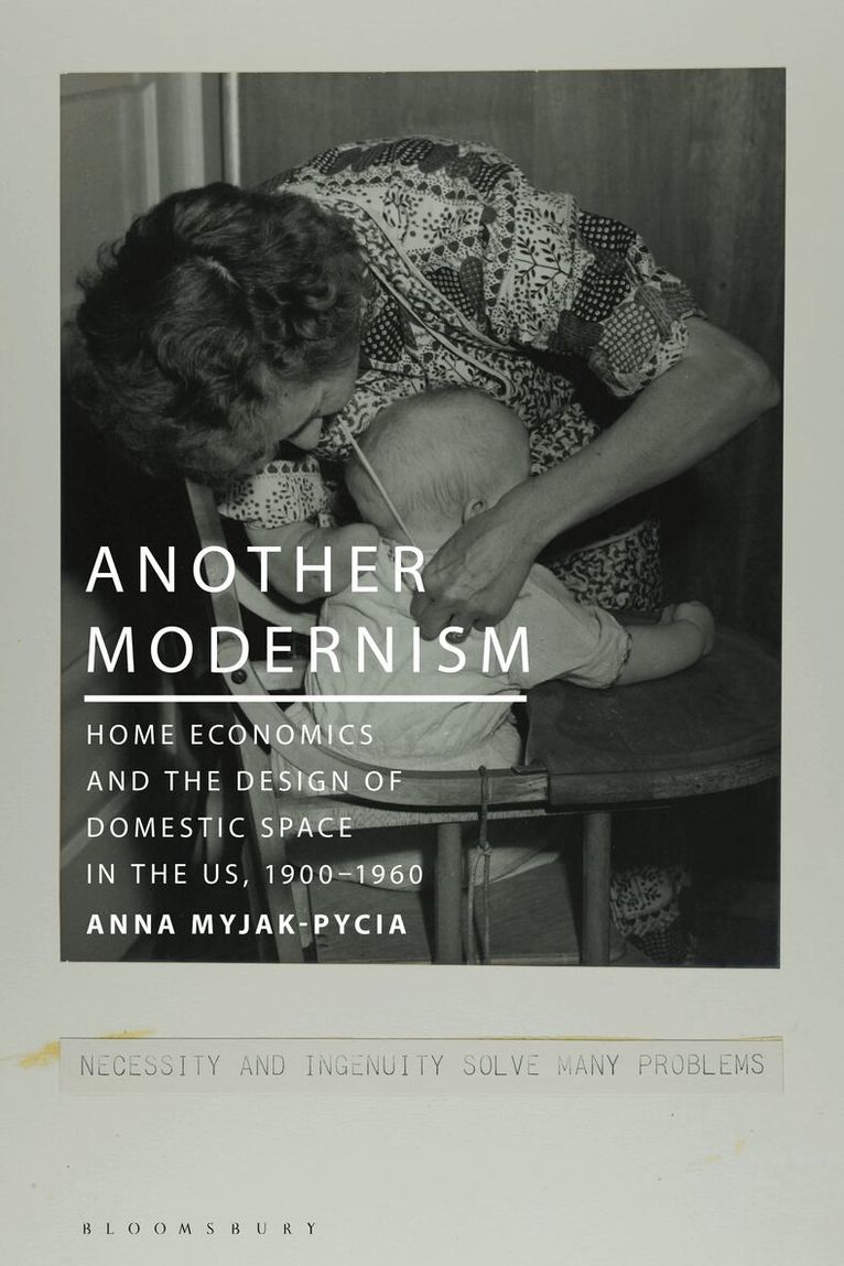 Anna Myjak-Pycia - Another Modernism, Inbunden
