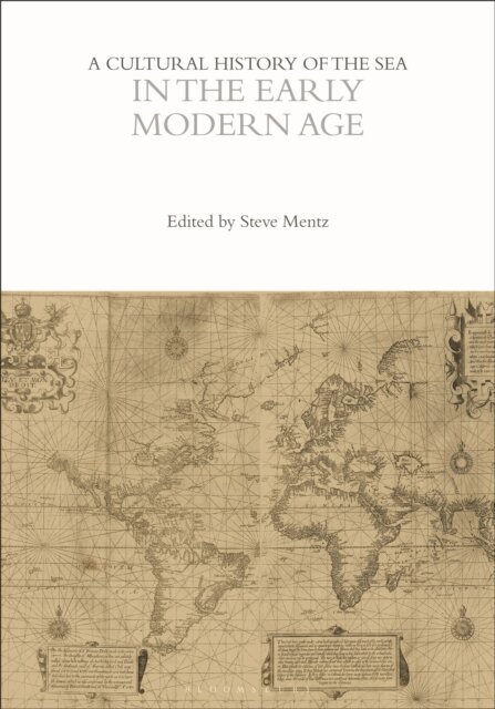 Steve Mentz - Cultural History of the Sea in the Early Modern Age, E-bok