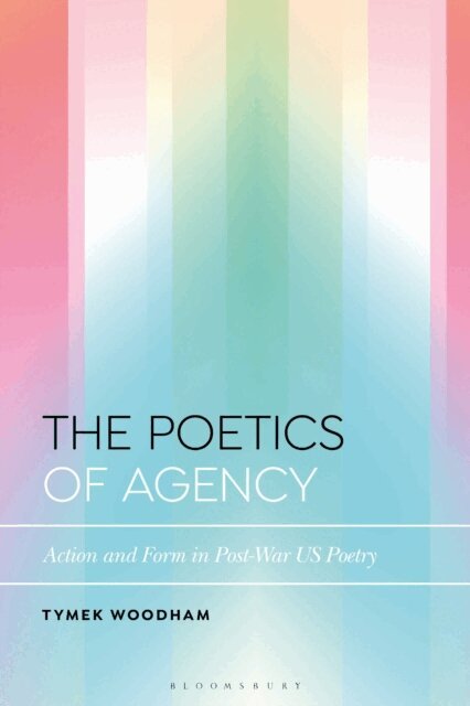 Tymek Woodham - Poetics of Agency, E-bok