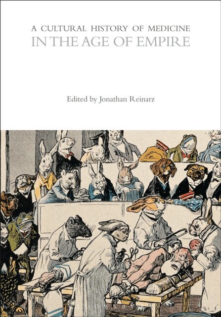 Jonathan Reinarz - Cultural History of Medicine in the Age of Empire, E-bok