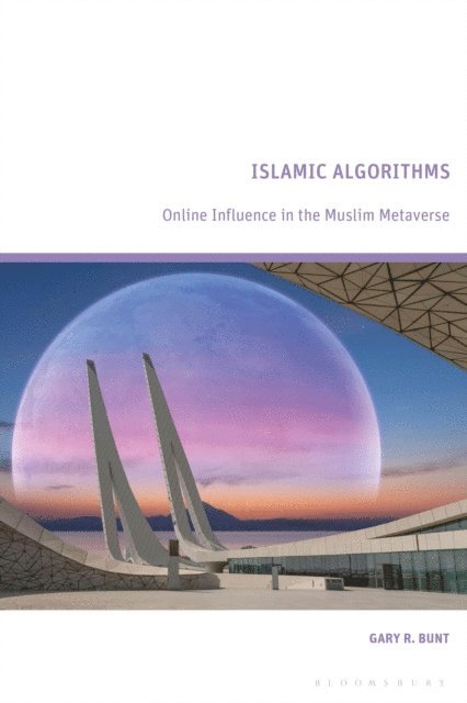 Gary R. Bunt - Islamic Algorithms, E-bok