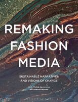 Remaking Fashion Media
