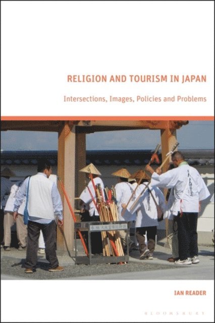 Ian Reader - Religion and Tourism in Japan, E-bok