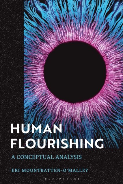 Eri Mountbatten-O’Malley - Human Flourishing, E-bok