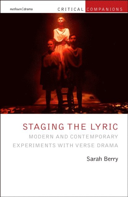 Sarah Berry - Staging the Lyric, E-bok
