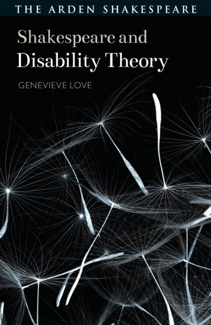 Genevieve Love - Shakespeare and Disability Theory, E-bok
