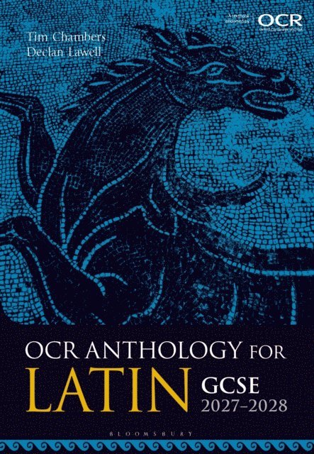 Tim Chambers, Declan Lawell - OCR Anthology for Latin GCSE 2027-2028, E-bok
