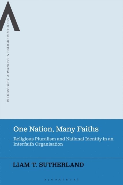 Liam T. Sutherland - One Nation, Many Faiths, E-bok