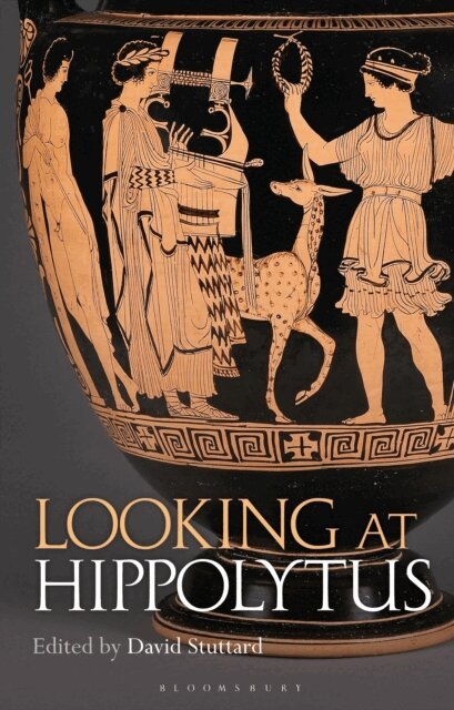 David Stuttard - Looking at Hippolytus, E-bok. Tillgänglighet: Lägg i varukorg