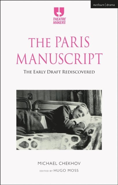 Michael Chekhov - Paris Manuscript, E-bok