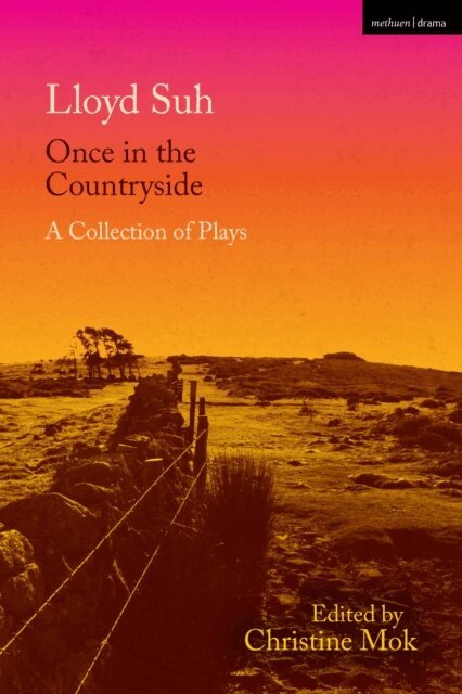 Lloyd Suh, Christine Mok - Once in the Countryside, E-bok
